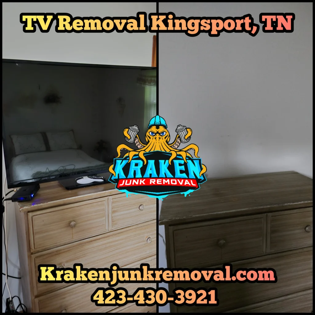 TV removal service in Kingsport, TN by Kraken Junk Removal with logo and phone number.